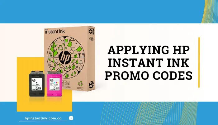 Applying HP Instant Ink Promo Codes