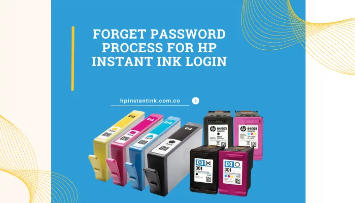 Forget Password Process for HP Instant Ink Login